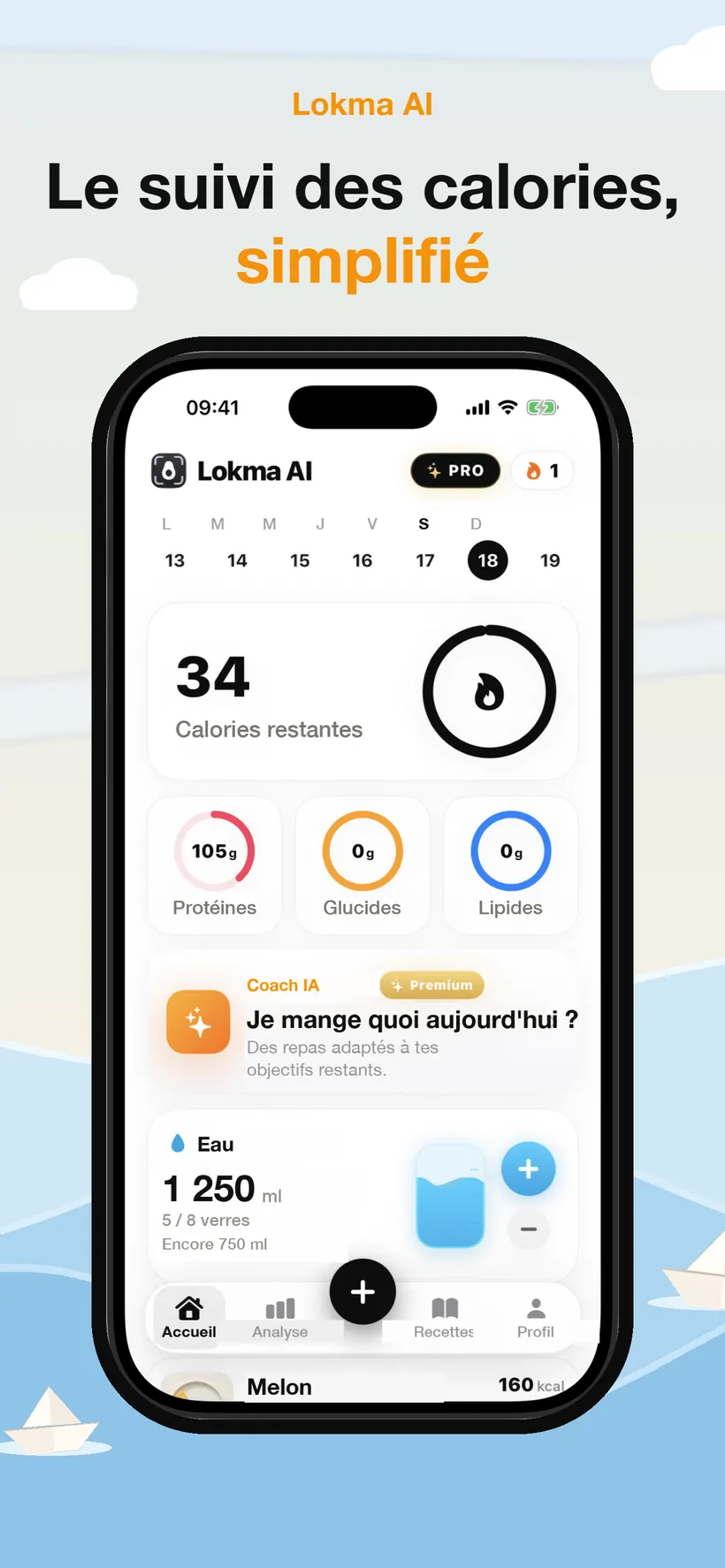 L'écran Aujourd'hui de Lokma montrant les calories restantes, les anneaux de macros pour les protéines, glucides et lipides, une carte de coach IA, le suivi de l'eau et un repas enregistré